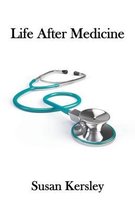 Books for Doctors- Life After Medicine