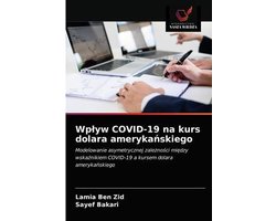 Wplyw COVID-19 na kurs dolara amerykańskiego