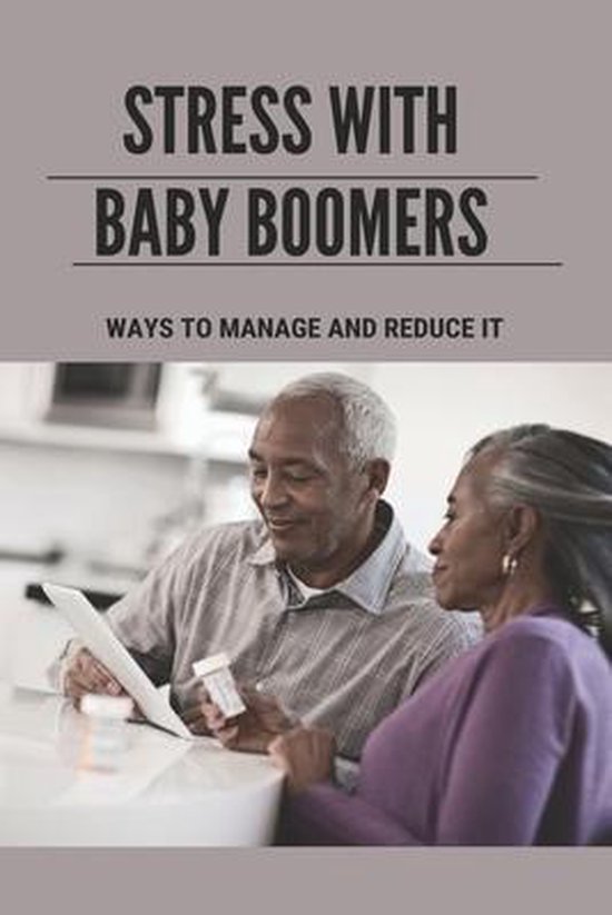 Stress With Baby Boomers - cover