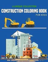 A Unique Collection Construction Coloring Book For Kids