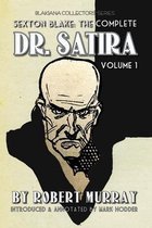 Sexton Blake: THE COMPLETE DR. SATIRA, VOLUME 1