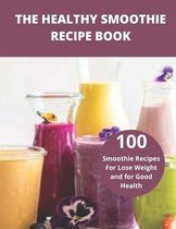 The Healthy Smoothie recipe book