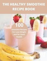 The Healthy Smoothie recipe book