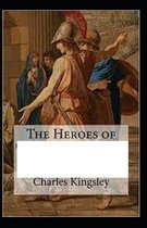 The Heroes by Charles Kingsley( illustrated edition)