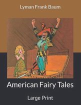 American Fairy Tales