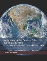 A Journey to the Centre of the Earth