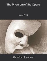The Phantom of the Opera