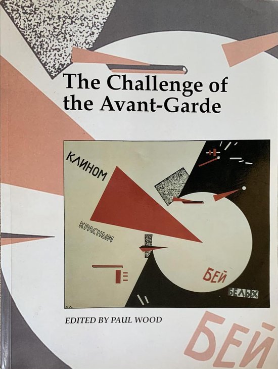 The Challenge of the Avant-Garde