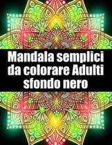 Mandala semplici da colorare adulti sfondo nero