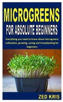 Microgreens for Absolute Beginners