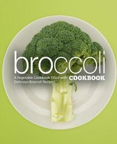 Broccoli Cookbook