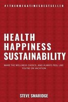 Health - Happiness - Sustainability