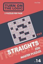 Turn On The Logic Straights 200 Master Puzzles 9x9 (14)