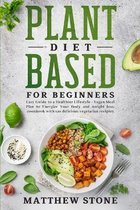 Plant based diet for beginners