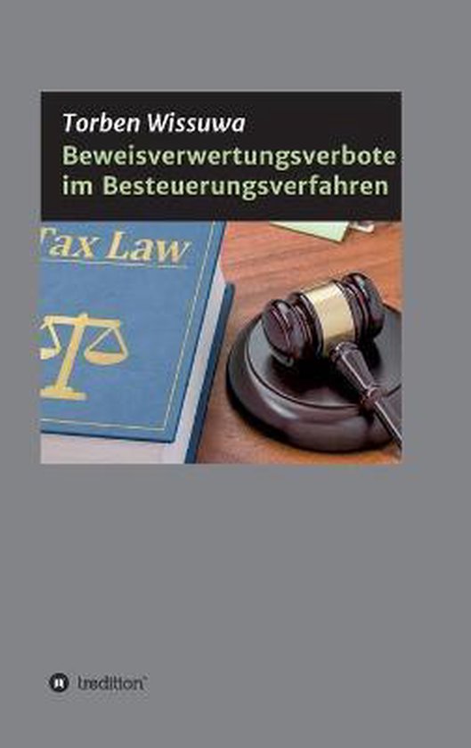 Beweisverwertungsverbote im Besteuerungsverfahren - cover