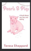 Pearls & Pigs