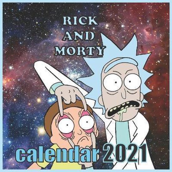 RICK AND MORTY calendar 2021, Cartoonland 9798593058355 Boeken