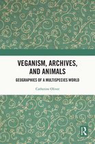 Veganism, Archives, and Animals