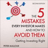 The 5 Mistakes Every Investor Makes and How to Avoid Them