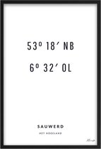Poster Coördinaten Sauwerd - A3 - 30 x 40 cm - Inclusief lijst (Zwart MDF)