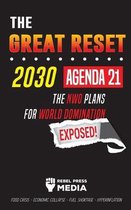 Anonymous Truth Leaks-The Great Reset 2030 - Agenda 21 - The NWO plans for World Domination Exposed! Food Crisis - Economic Collapse - Fuel Shortage - Hyperinflation