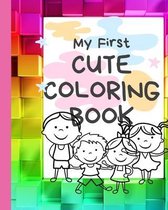 My First Cute Coloring Book