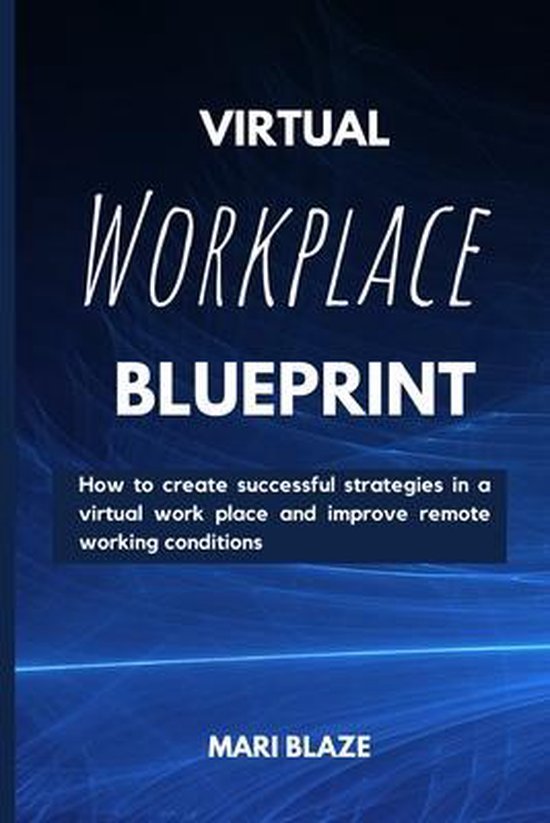 Virtual Workplace Reality