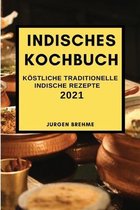 Indisches Kochbuch 2021