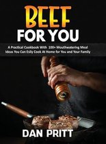 Beef for You