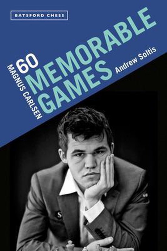 Magnus Carlsen: 60 Memorable Games - cover
