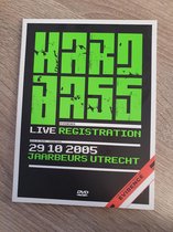 HardBass, Live registration 29-10-2005