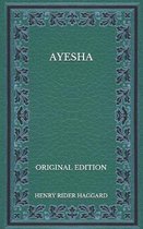 Ayesha - Original Edition