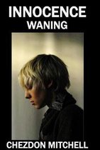 Innocence Waning