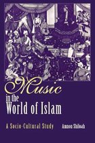 Music In The World Of Islam