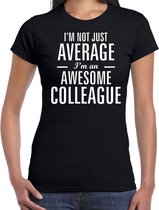 Not average awesome colleague - collega cadeau t-shirt zwart dames -  Kado shirt  / verjaardag cadeau 2XL