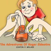 The Adventures of Roger Eldemire