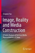 Image Reality and Media Construction