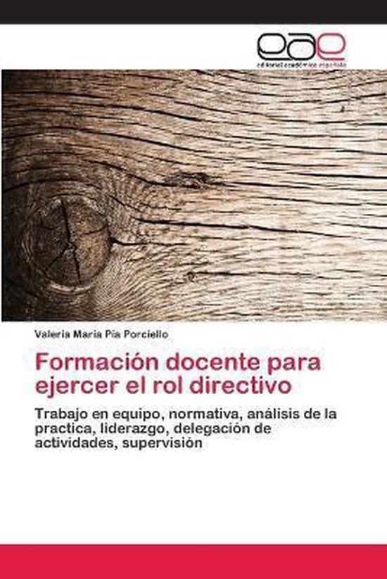 Formación docente para ejercer el rol directivo