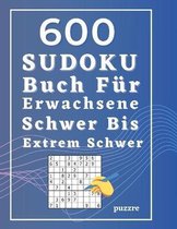600 Sudoku Buch Fur Erwachsene Schwer Bis Extrem Schwer