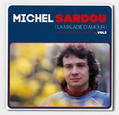 Michel Sardou - La Maladie D'amour - Les Chansons D'amour Vol 2 (LP) (Limited Edition)