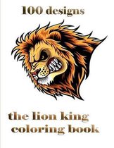 100 designs the lion king coloring book