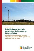 Estratégias de Controle Adaptativo do Gerador em Energia Eólica