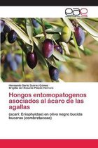 Hongos entomopatogenos asociados al ácaro de las agallas