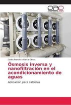 OEsmosis inversa y nanofiltracion en el acondicionamiento de aguas