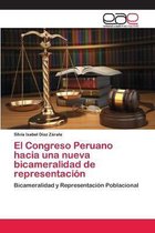 El Congreso Peruano hacia una nueva bicameralidad de representacion