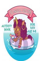 The Magical Unicorn Activity Book for Kids Ages 4-8