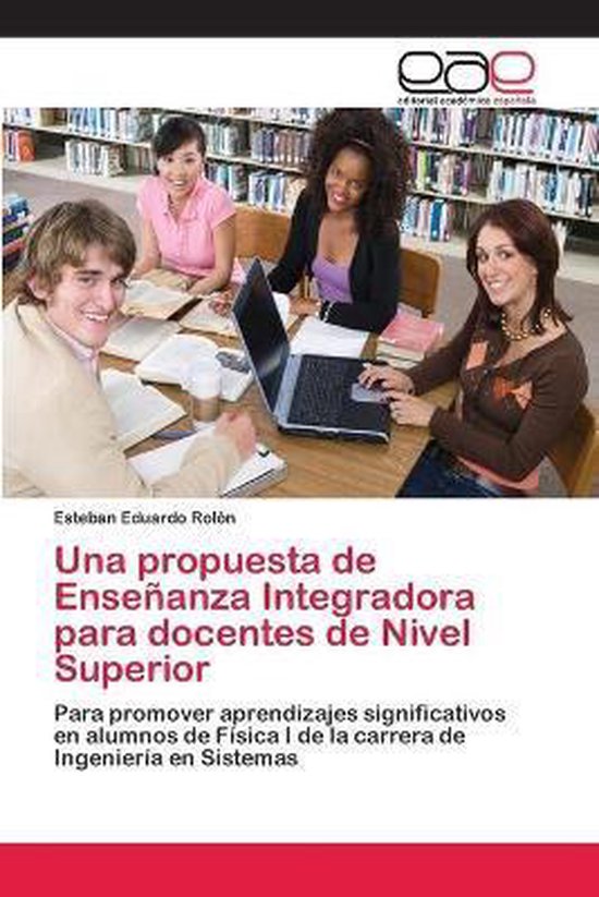 Una propuesta de Enseñanza Integradora para docentes de Nivel Superior