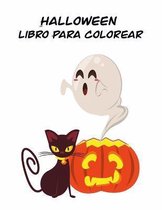 Halloween Libro para Colorear: Paginas lindo spooky cosas para colorear para ninos, de 2-4, con