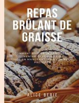 Repas Brulant De Graisse