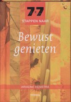 7 x 7 stappen naar Bewust genieten